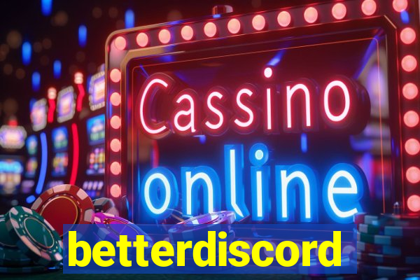 betterdiscord