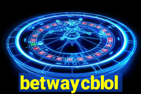 betwaycblol