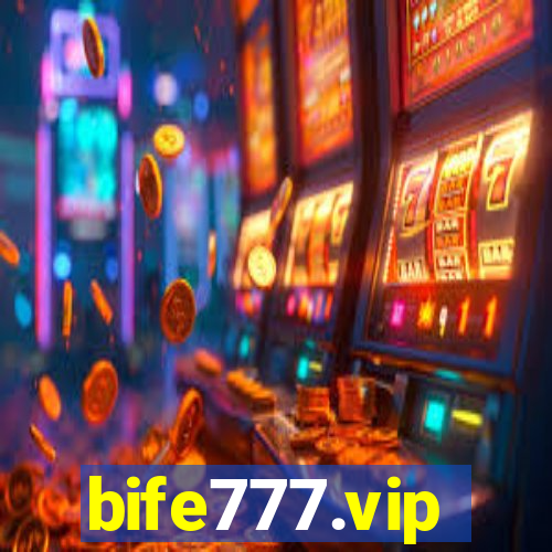 bife777.vip