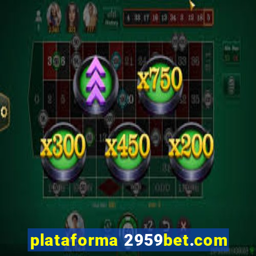 plataforma 2959bet.com