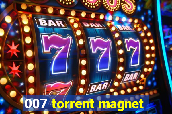 007 torrent magnet