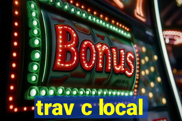 trav c local