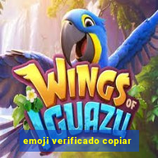 emoji verificado copiar