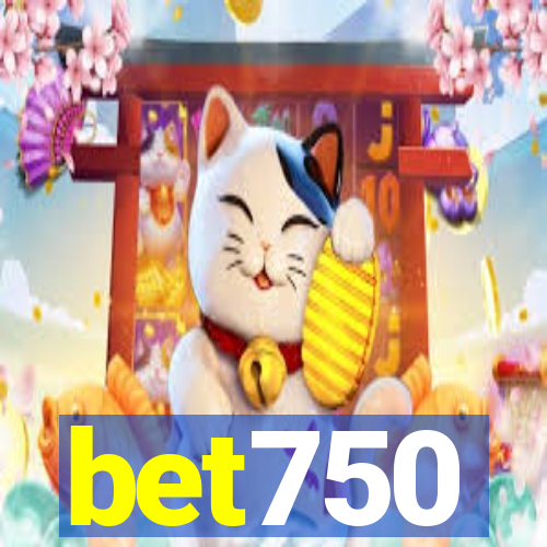 bet750