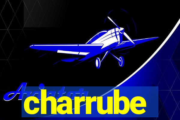 charrube