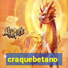 craquebetano