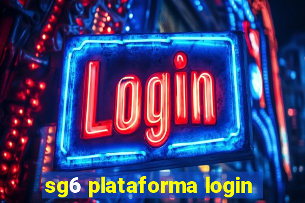 sg6 plataforma login