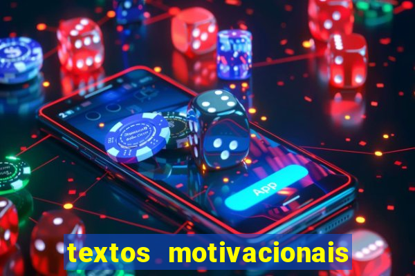 textos motivacionais para equipes