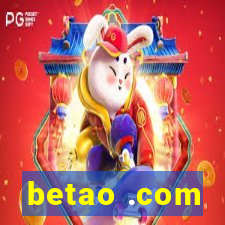 betao .com