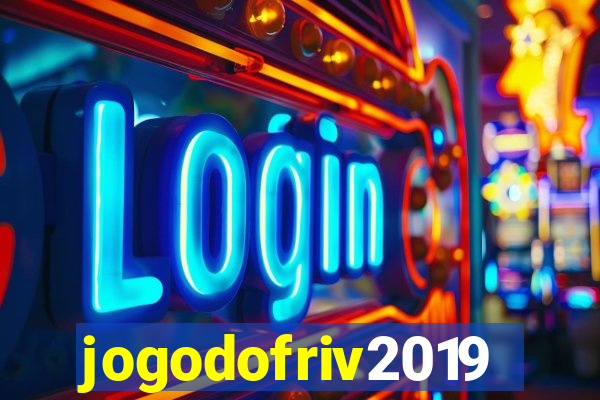 jogodofriv2019