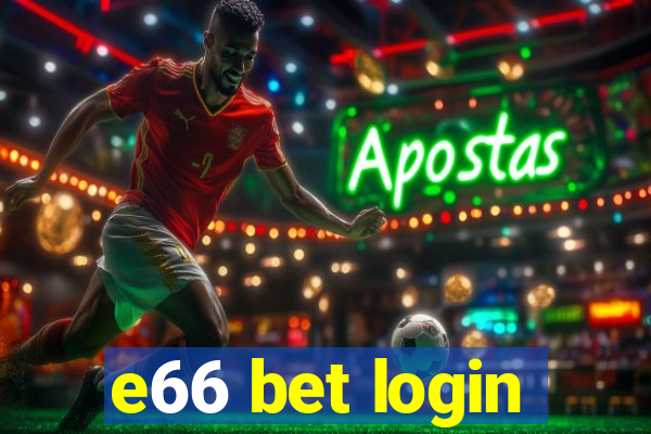 e66 bet login