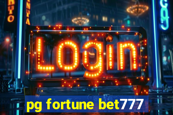 pg fortune bet777