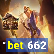 bet 662