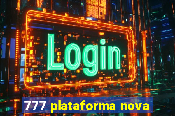 777 plataforma nova