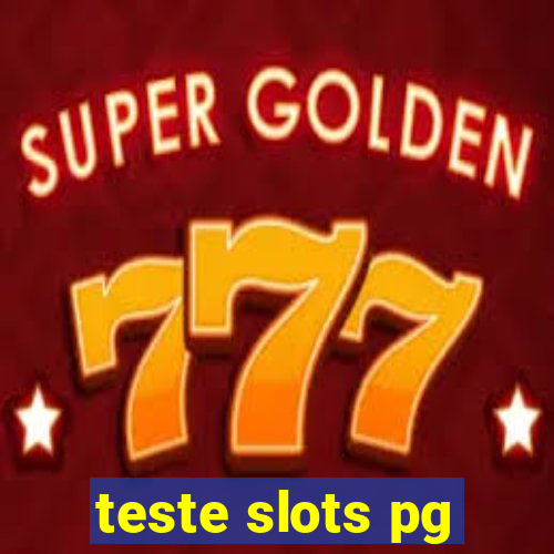 teste slots pg