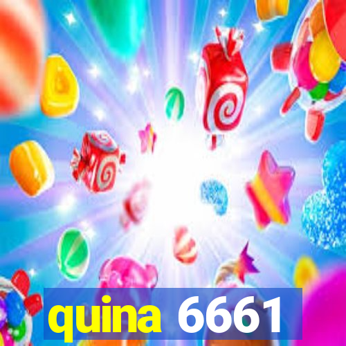 quina 6661