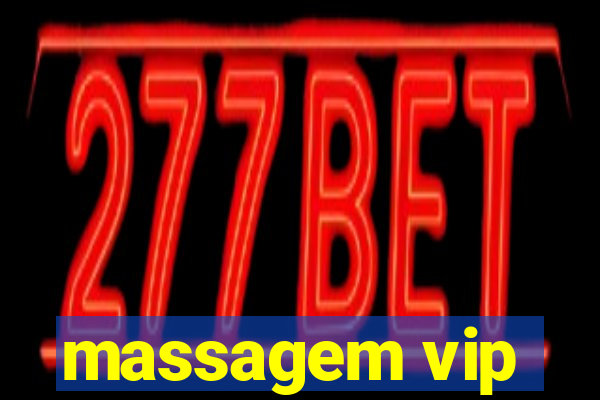 massagem vip