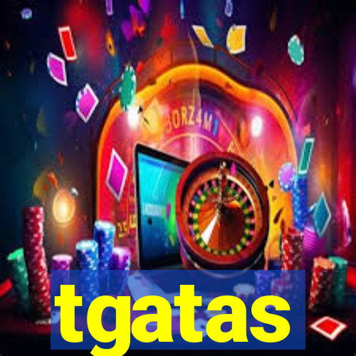 tgatas