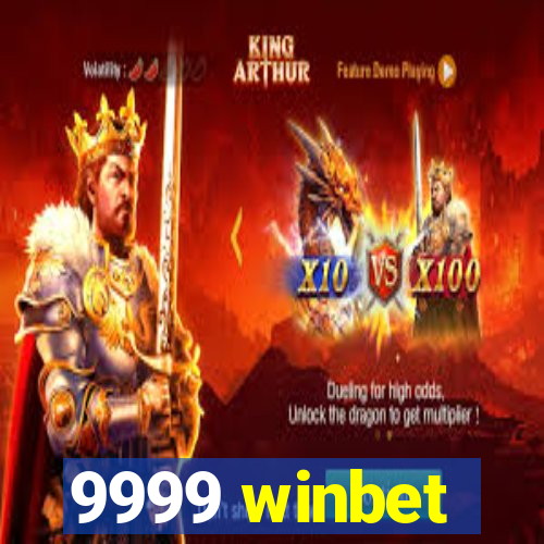 9999 winbet