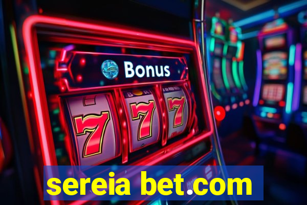 sereia bet.com