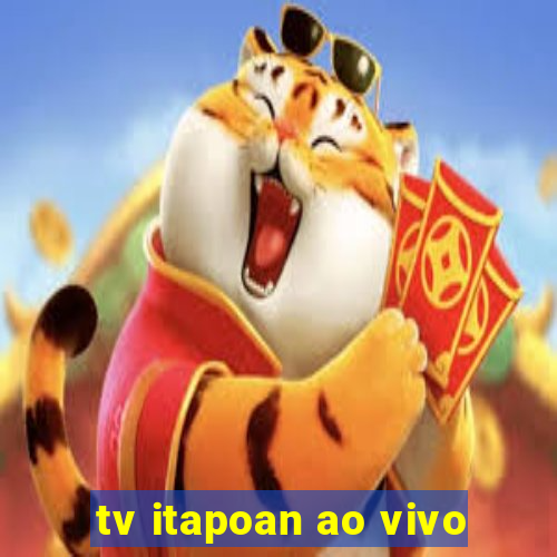 tv itapoan ao vivo