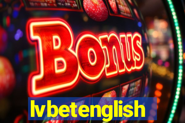 lvbetenglish