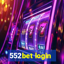 552bet login