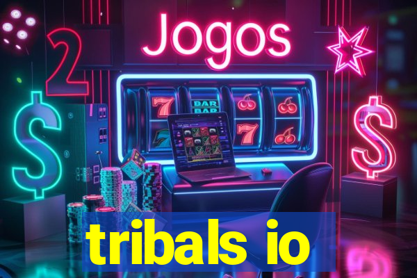 tribals io