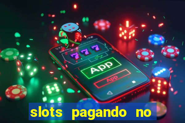 slots pagando no cadastro saque free