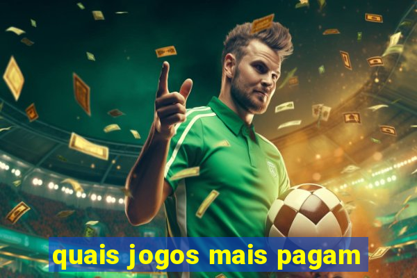 quais jogos mais pagam