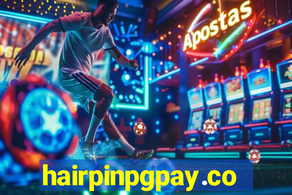 hairpinpgpay.com