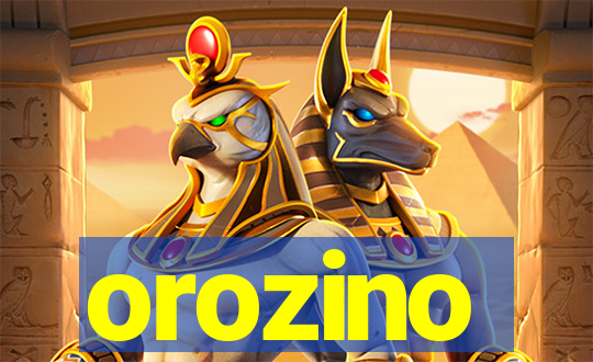 orozino