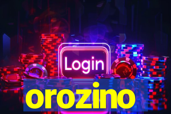 orozino