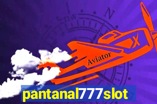 pantanal777slots.com