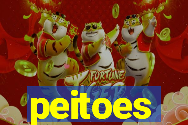 peitoes