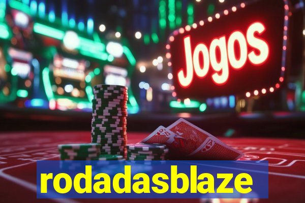 rodadasblaze