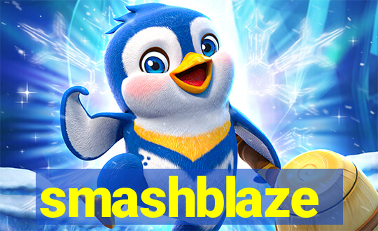 smashblaze