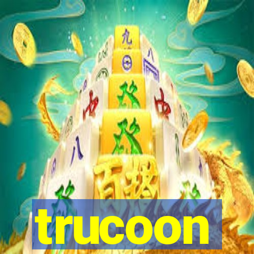 trucoon