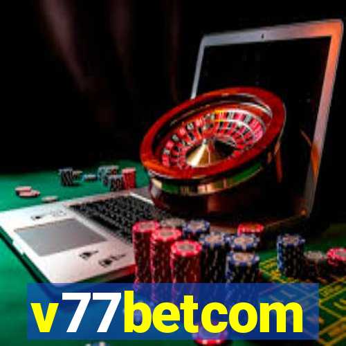 v77betcom