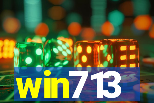 win713