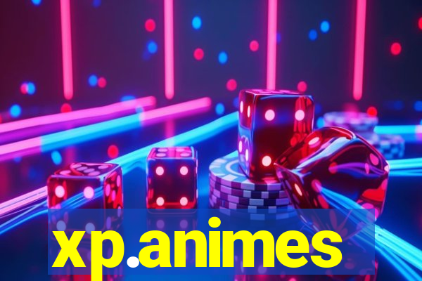 xp.animes