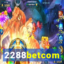 2288betcom