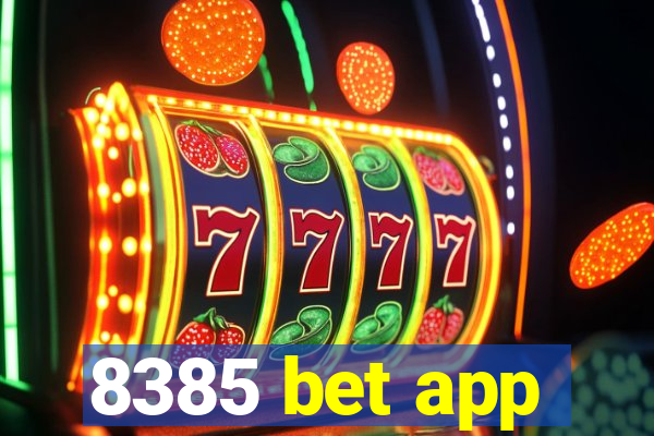 8385 bet app