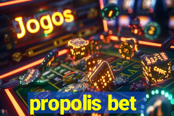 propolis bet