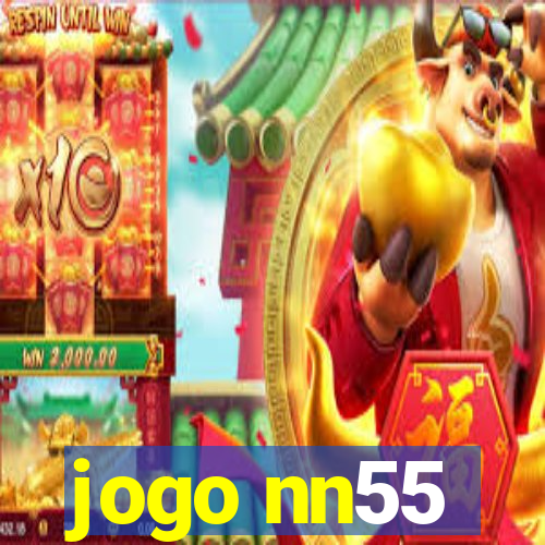 jogo nn55