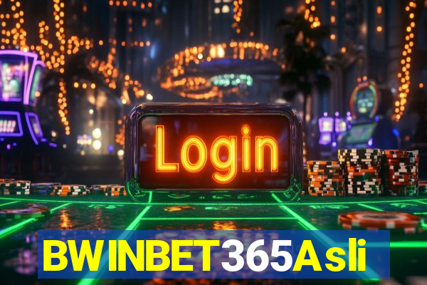 BWINBET365Asli