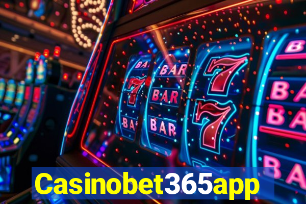 Casinobet365app