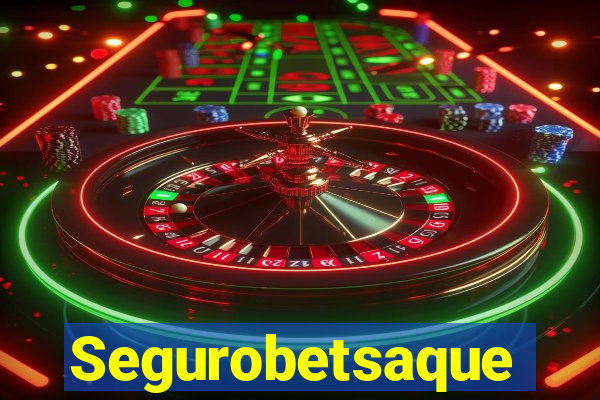 Segurobetsaque