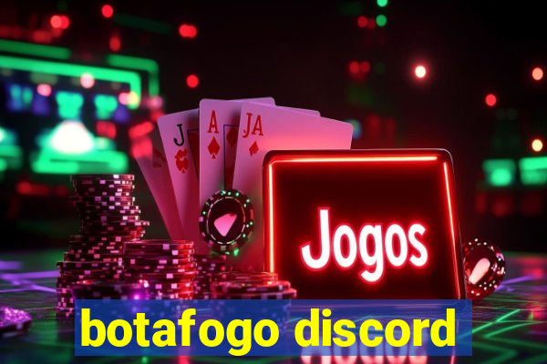 botafogo discord