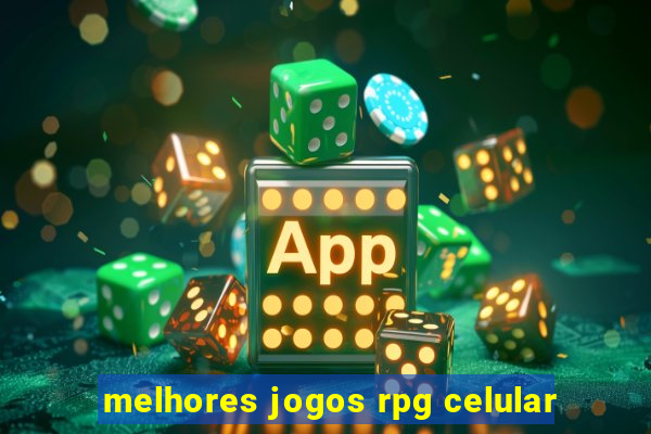 melhores jogos rpg celular